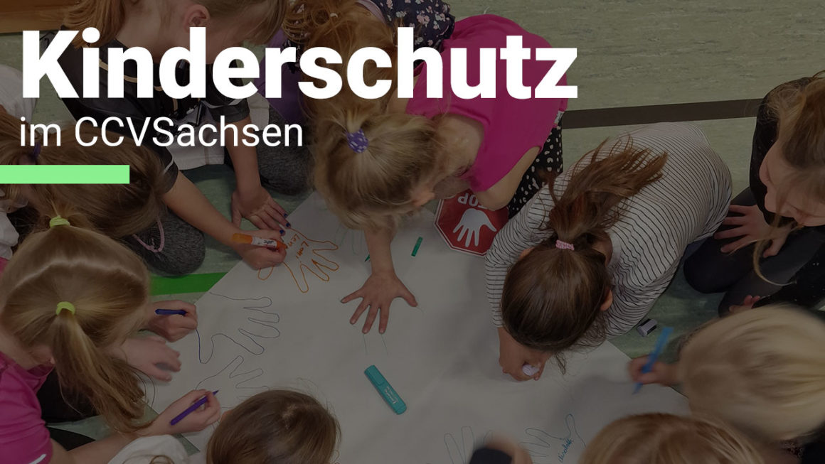 Kinderschutz im CCVSachsen Kinderschutz im CCVSachsen